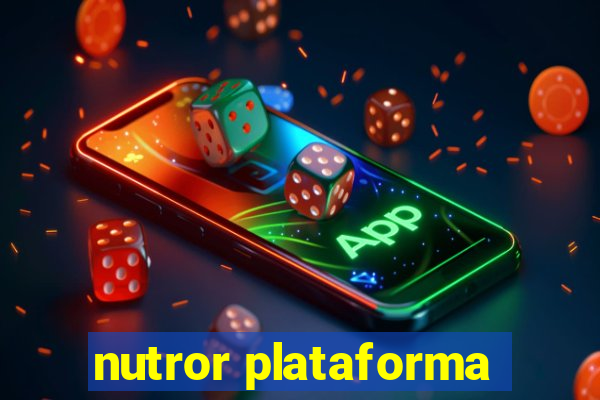 nutror plataforma